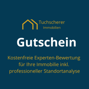 Gutschein Experten-Bewertung TUCHSCHERER Immobilien