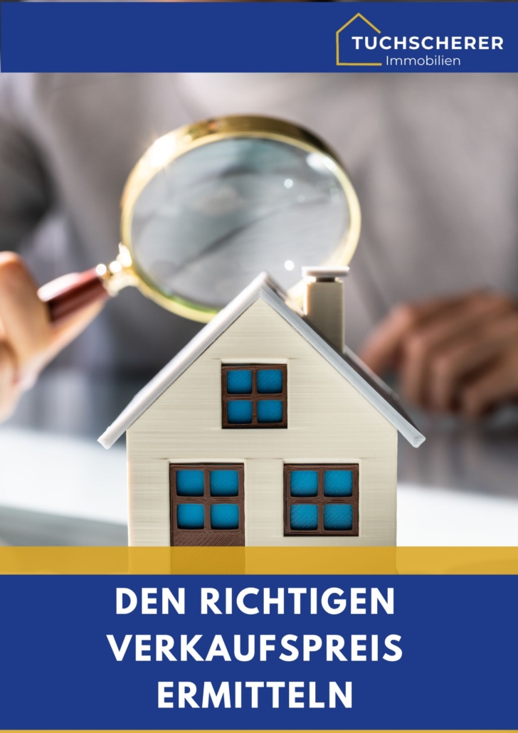 Ratgeber - Den richtigen Verkaufspries finden beim Immobilienverkauf